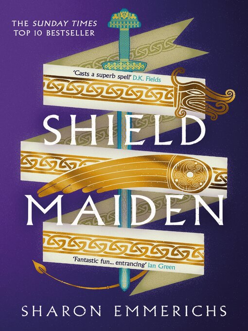 Title details for Shield Maiden by Sharon Emmerichs - Available